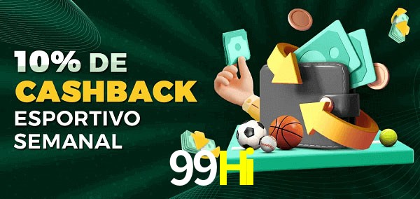10% de bônus de cashback na 99Hi